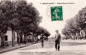 AIN M'LILA - GRAND'RUE ET POSTE - 1910